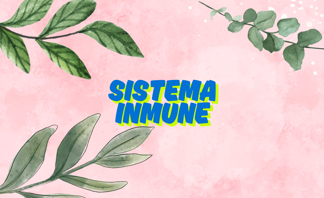 SISTEMA INMUNE
