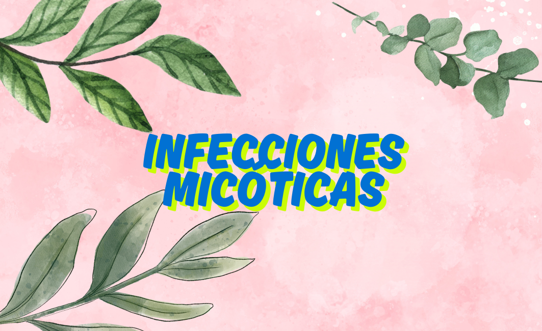 Infecciones micóticas
