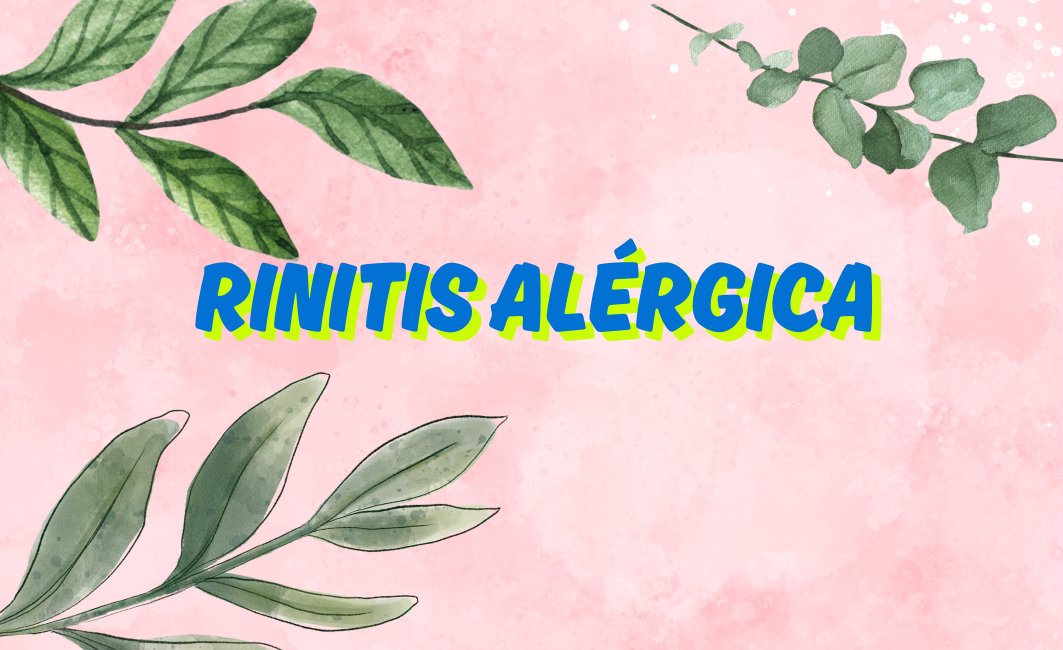 Rinitis Alérgica